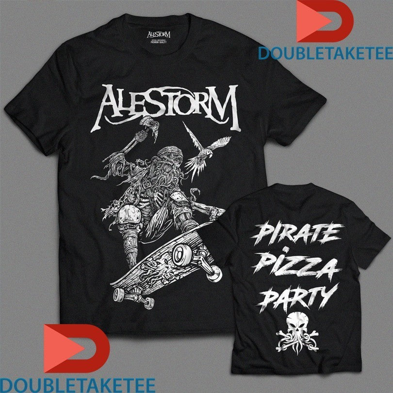 Alestorm Pirate Pizza Party Axe Skateboard Shirts