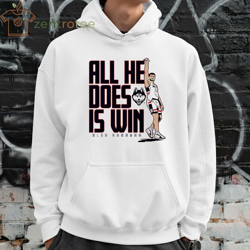 Alex Karaban All He Does is Win UConn Huskies basketball tee