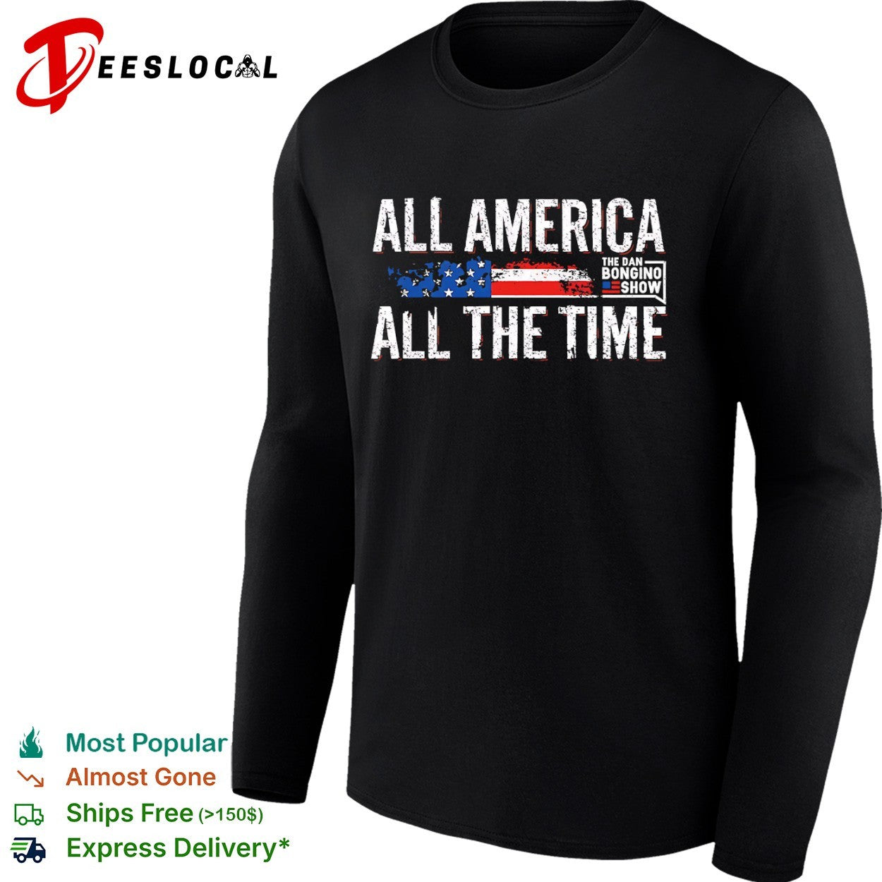 All America All the Time The Dan Bongino Show American Flag Patriotic shirt