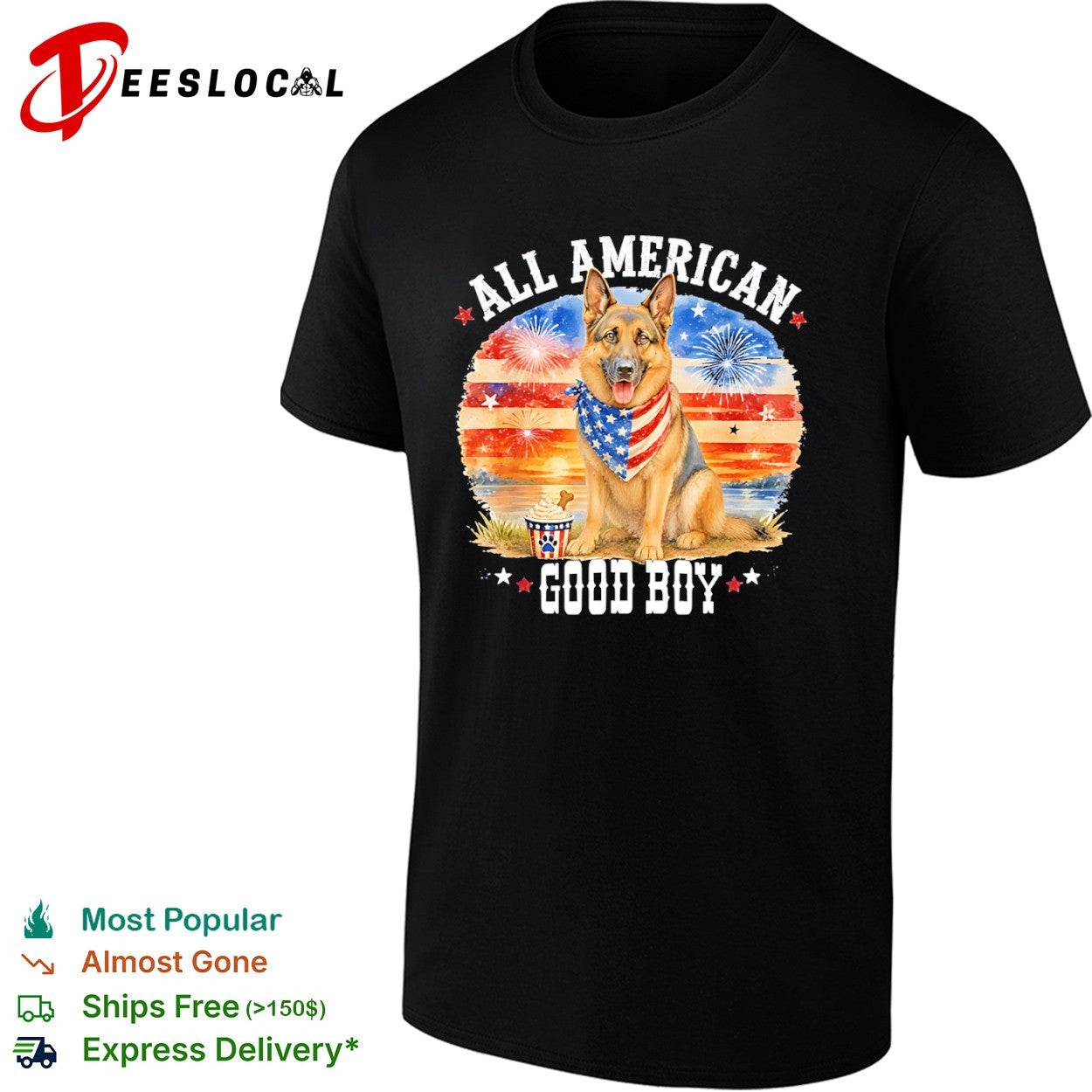 All American Good Boy German Shepherd Fireworks Stars and Stripes Patriotic shirt