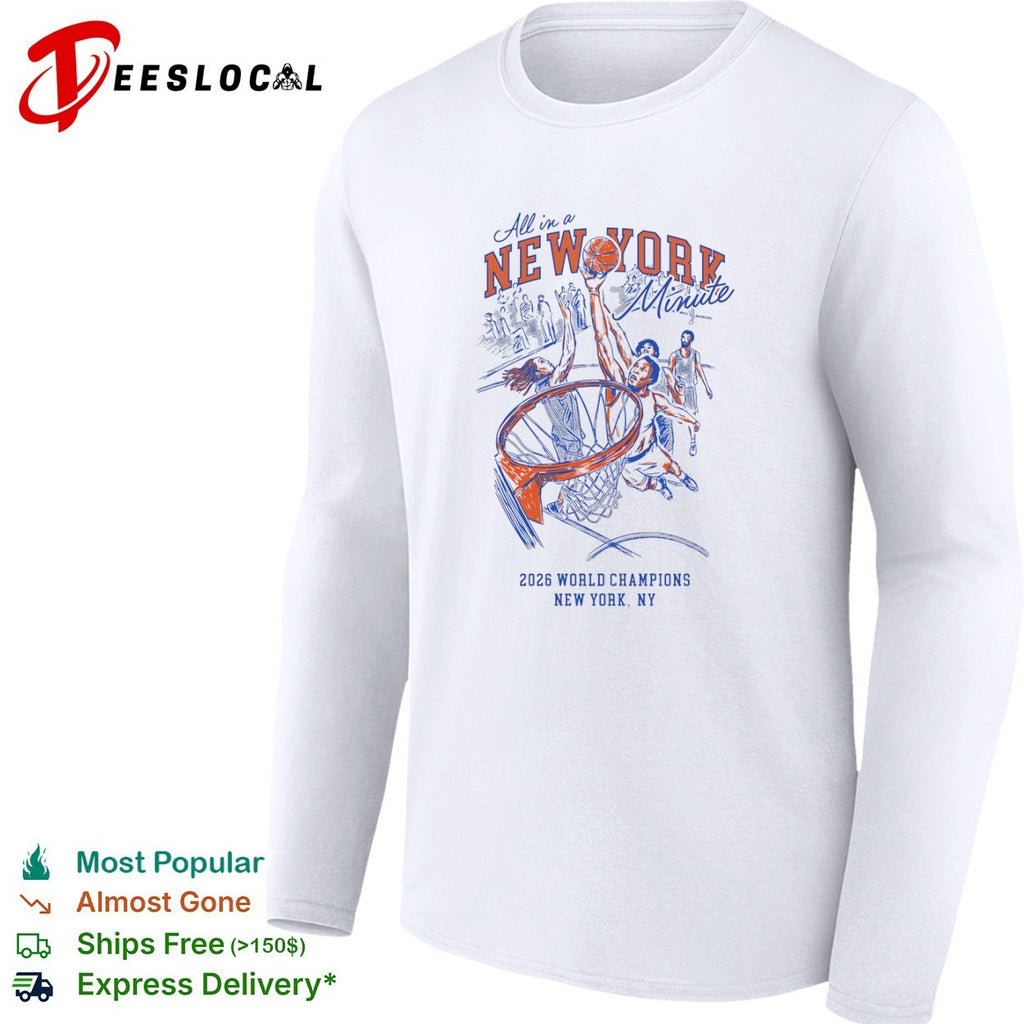 All in a New York Minute New York Knicks 2026 shirt