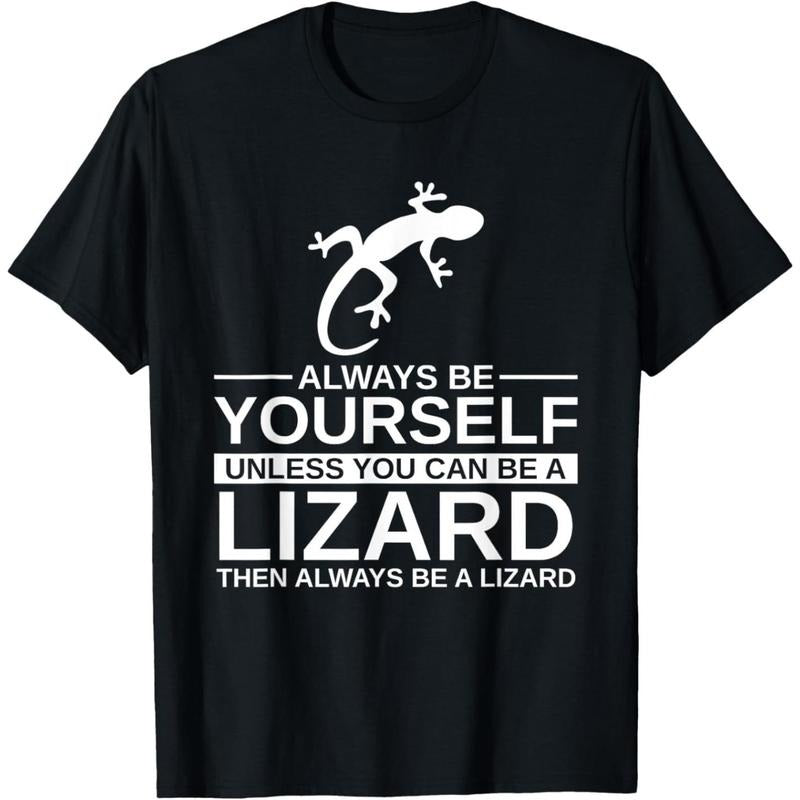Always Be Yourself Lizard Gift For Men Women Monitor Gecko T-Shirt made in usa Hoodie, Sweatshirt | TeeBloomCo.com