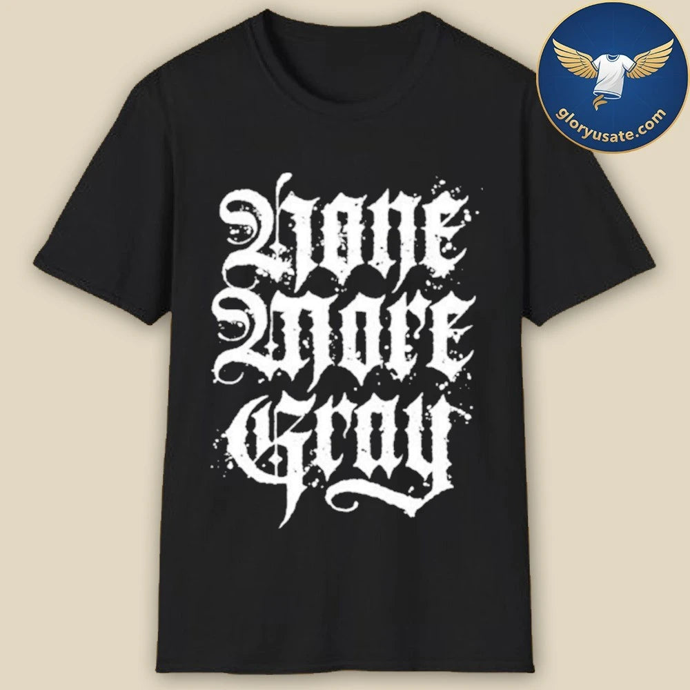 Amory’s Tomb None More Gray Shirt