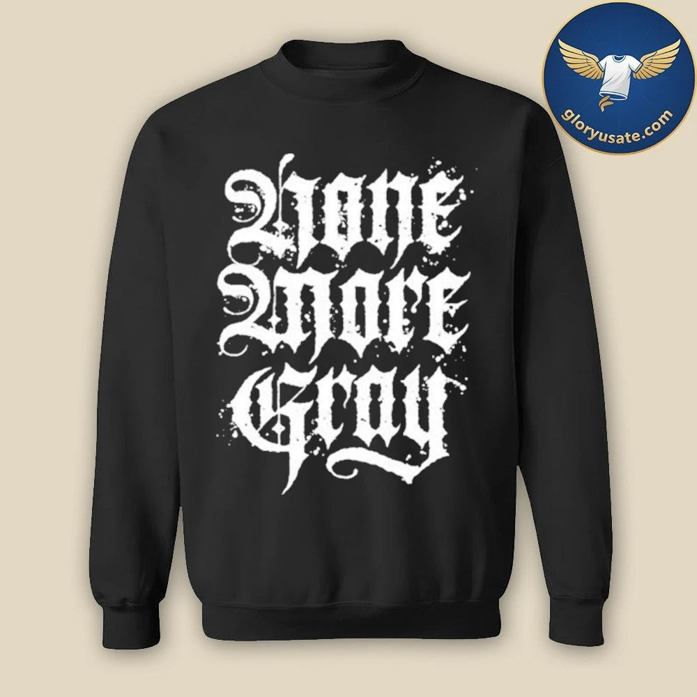Amory’s Tomb None More Gray Shirt
