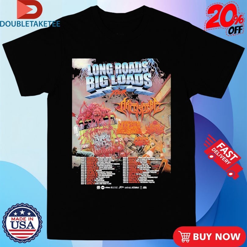 Archspire Long Roads Big Loads Tour 2026 Dates North American City Shirts