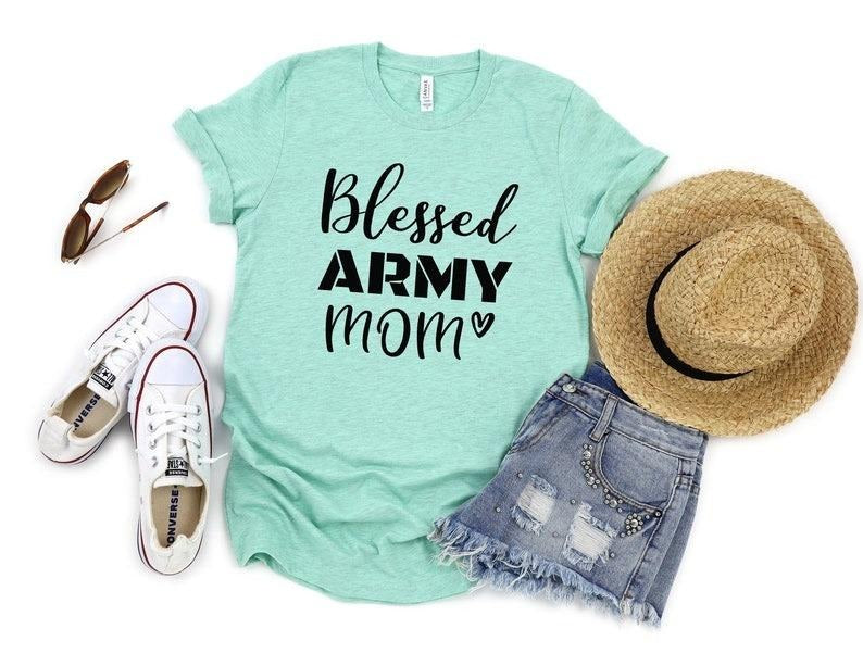 Army Mom Shirt, Blessed Army Mom Shirt, Army Mom T Shirt, Army Mom Tee, Army Mom Gift, Gift for Army Mom, Army Gift, Army...