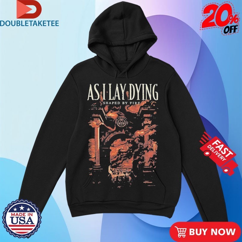 As I Lay Dying Shaped By Fire Shirts