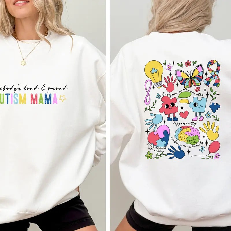 Autism Mama Sweatshirt, Somebody'S Loud & Proud Autism Mama Sweatshirt ,Autism Awareness Shirt, Autism Mama Shirt,Autism...