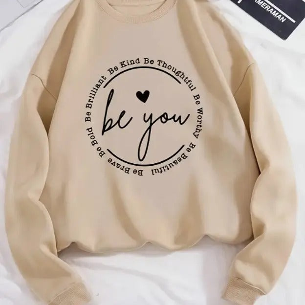 Be  You Women'S Casual Crew Neck Sweatshirt T-Shirts, Hoodie | TeeBloomCo.com