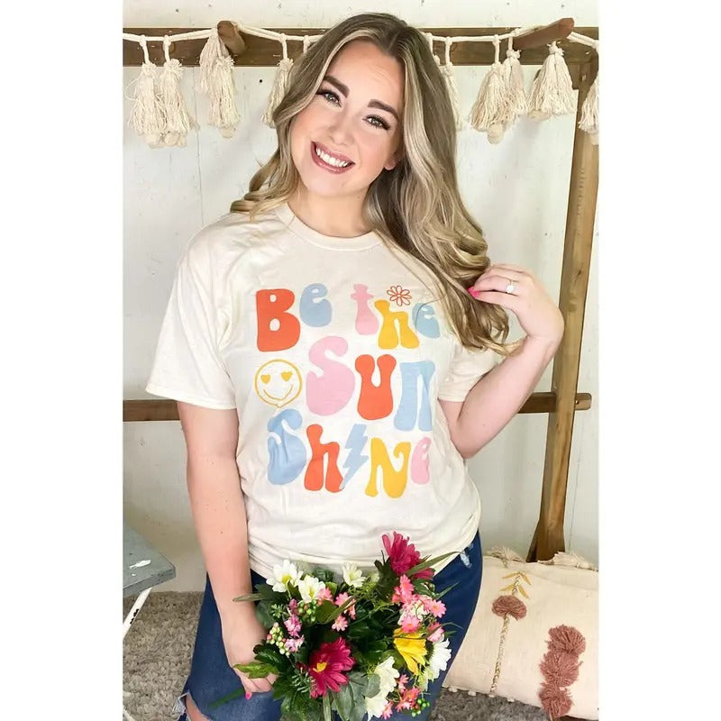 Be The Sunshine Graphic T-Shirt Hoodie, Sweatshirt | TeeBloomCo.com