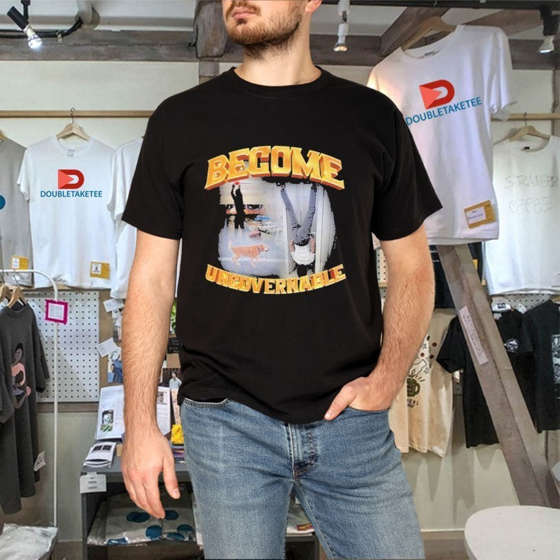 Become Ungovernable Dog Shirts