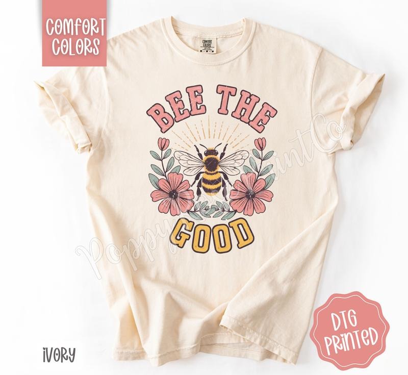 Bee The Good Shirt Comfort Colors Trendy Graphic Women's Tee Short Sleeve Crew Neck Casual Summer Top Made in USA Hoodie,...