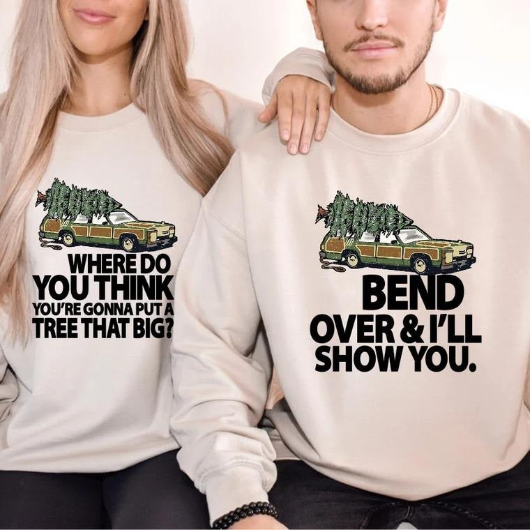 Bend Over And I'll Show You Matching Couple Christmas Sweatshirt, Griswold Family Sweater, Christmas Vacation Shirt, Long...