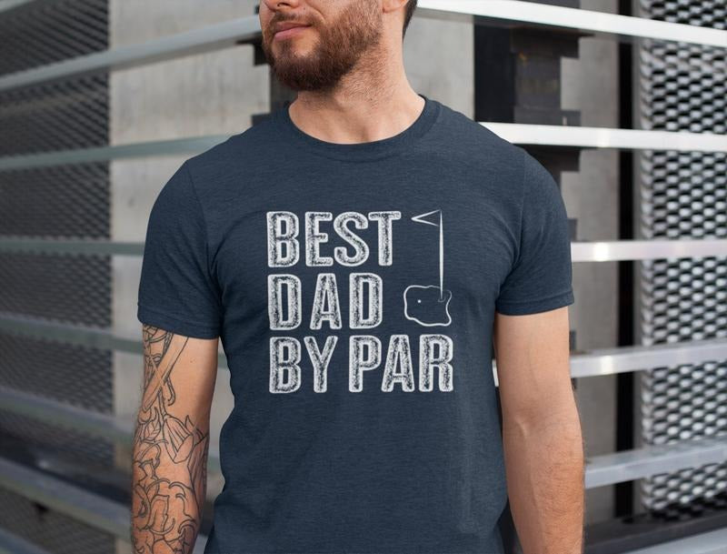 Best Dad By Par Shirt Dad Golf Shirt Golfing Dad Gift Hoodie, T-shirt and sweater Sweatshirt | TeeBloomCo.com