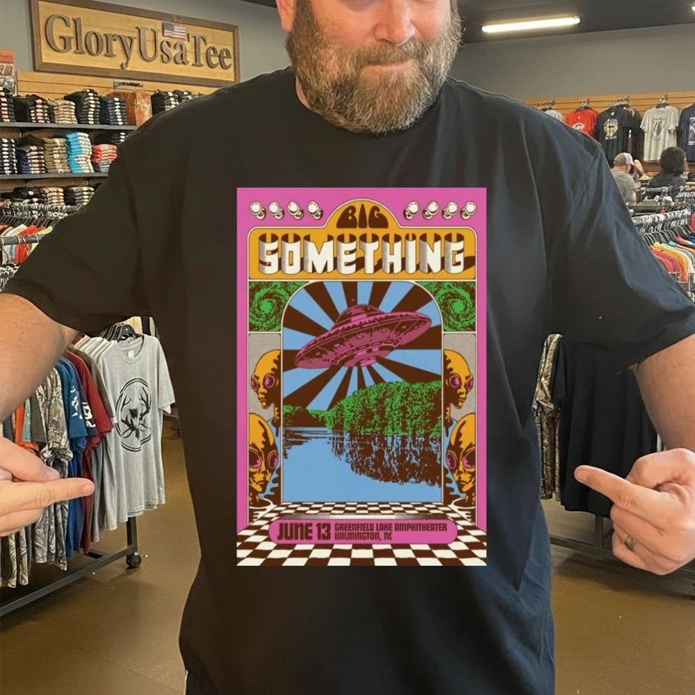Big Something June 13 2026 Wilmington, NC Poster Shirt