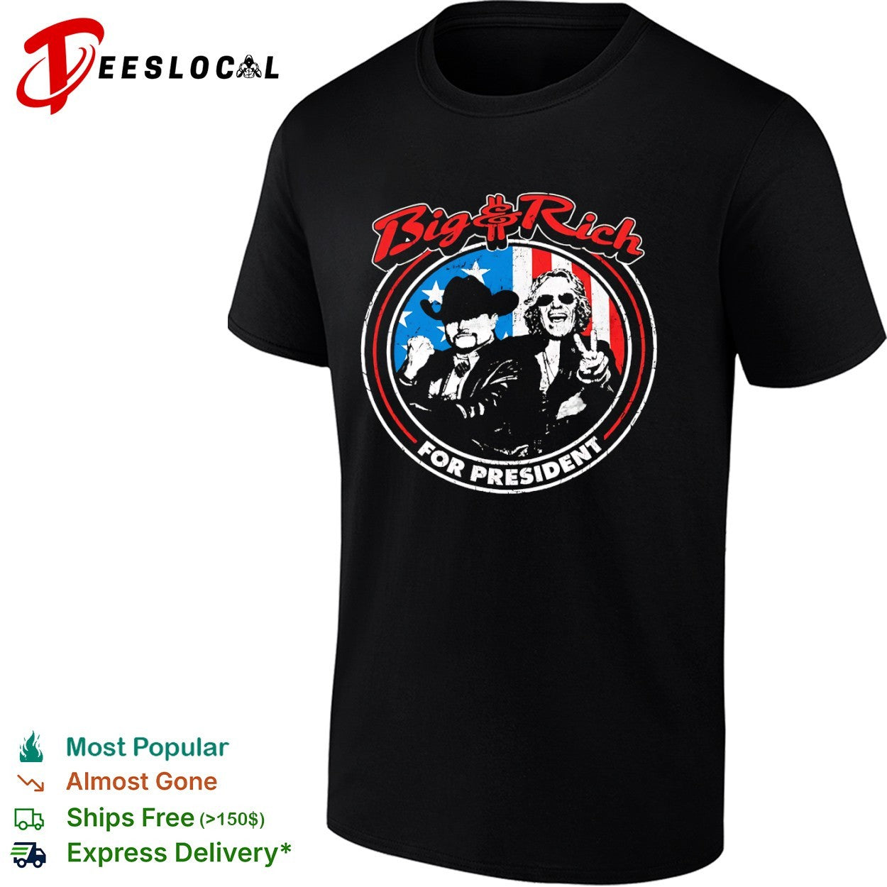 Big and Rich for president country music duo shirt
