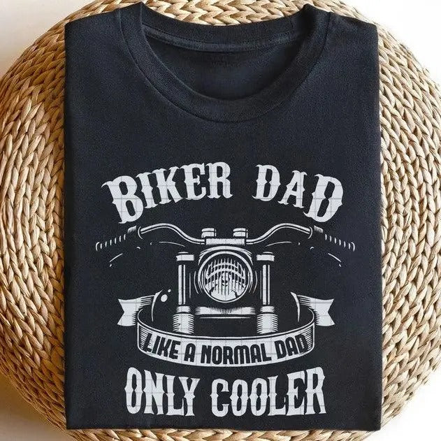 Biker Dad Like A Normal Dad Only Cooler T-shirt Sweatshirt Hoodie, Biker Dad Shirt, Gift For Dad, Biker Loving Shirt,...