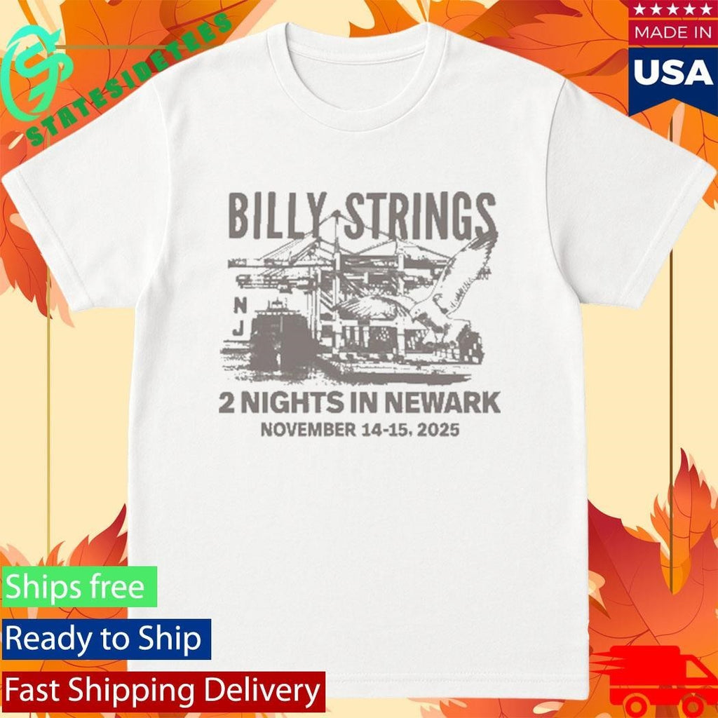 Billy Strings 2 Nights In Newark November 14-15, 2025 Shirt