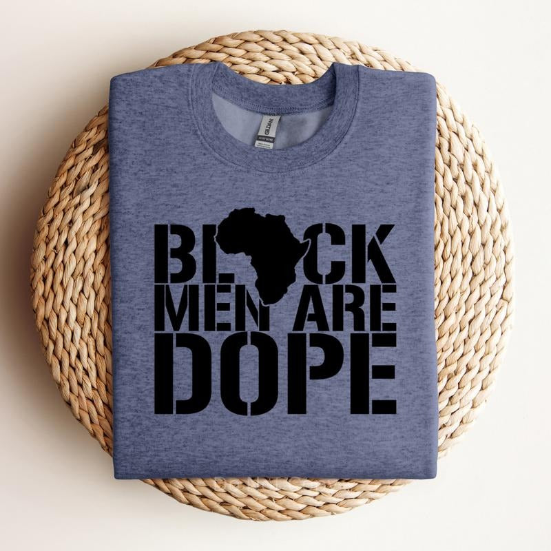 Black Men Are Dope Screen Print Transfer ONLY- This is NOT a T-Shirt Hoodie, Sweatshirt | TeeBloomCo.com