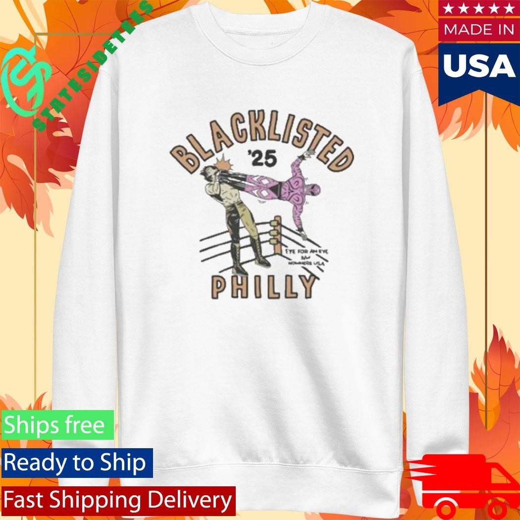 Blacklisted Philly Eye For An Eye Shirt