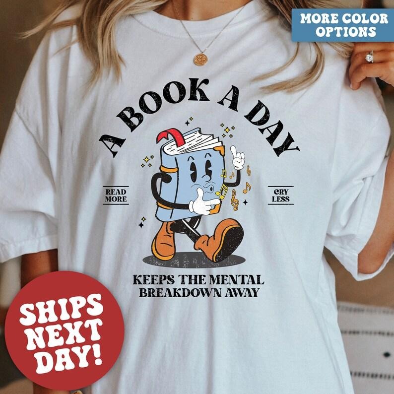 Bookish Shirt, Mental Health Shirt, Gifts for Readers, Banned Books Shirt Hoodie, Sweatshirt | TeeBloomCo.com