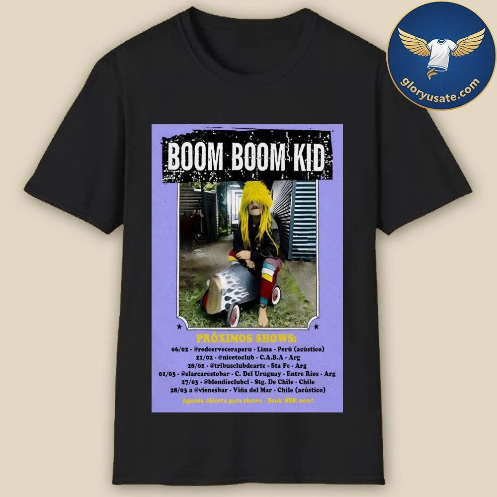 Boom Boom Kid Proximos 2026 Tour Poster Shirt