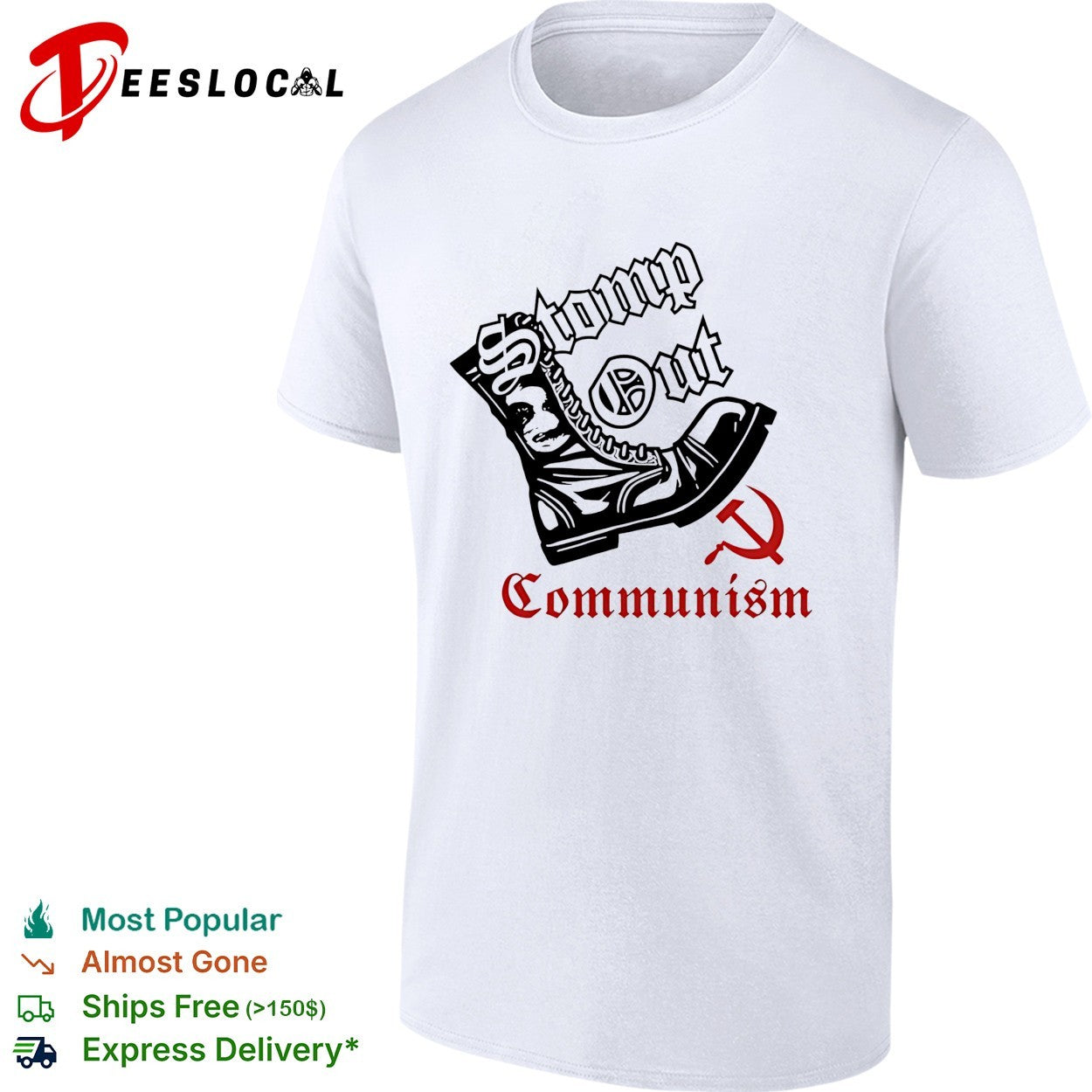 Boots Stomp out communism vintage shirt