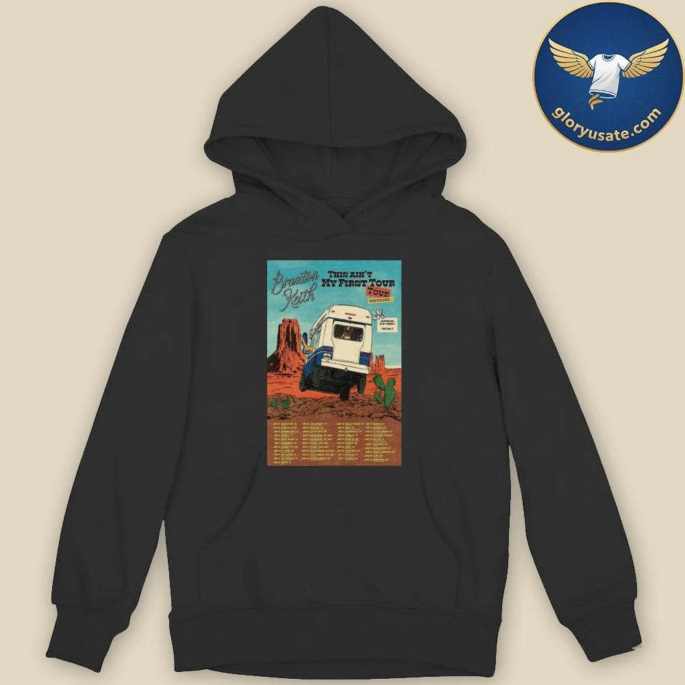 Braxton Keith This Aint My First Tour 2026 Poster Shirt