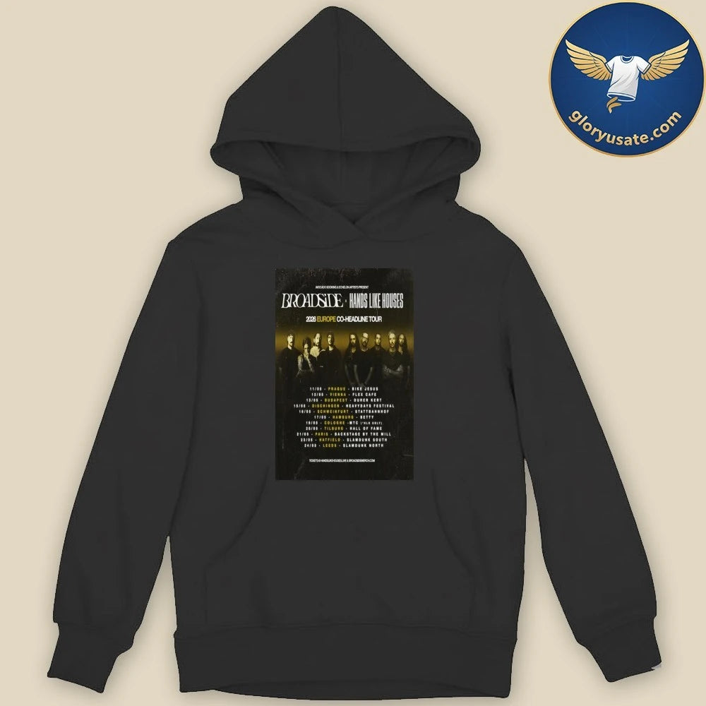 Broadside &amp; Hands Like Houses Europe Tour 2026 Poster Shirt