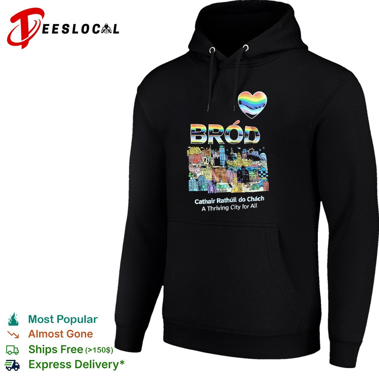 Brod Cathair Rathuil do Chach A Thriving City for All pride rainbow heart shirt