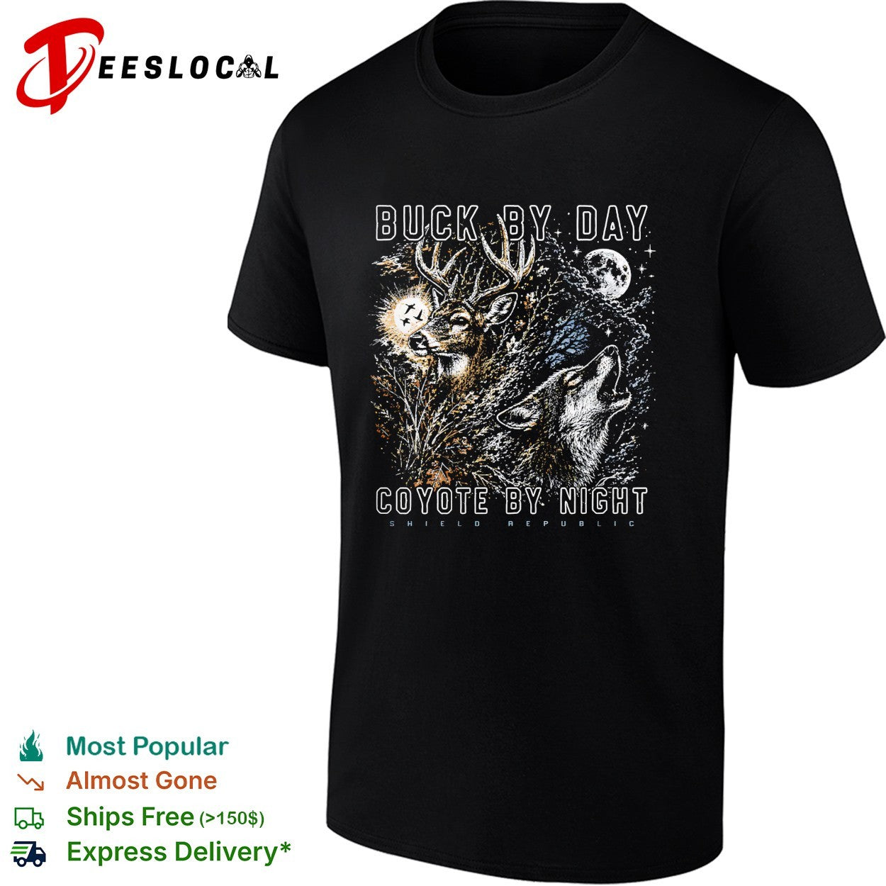 Buck by day coyote by night wildlife moon scene shirt