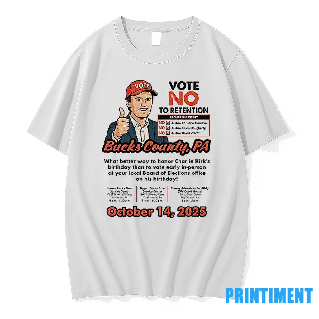 Bucks County What Better Way To Honor Charlie Kirks Birthday Tshirts Sweater