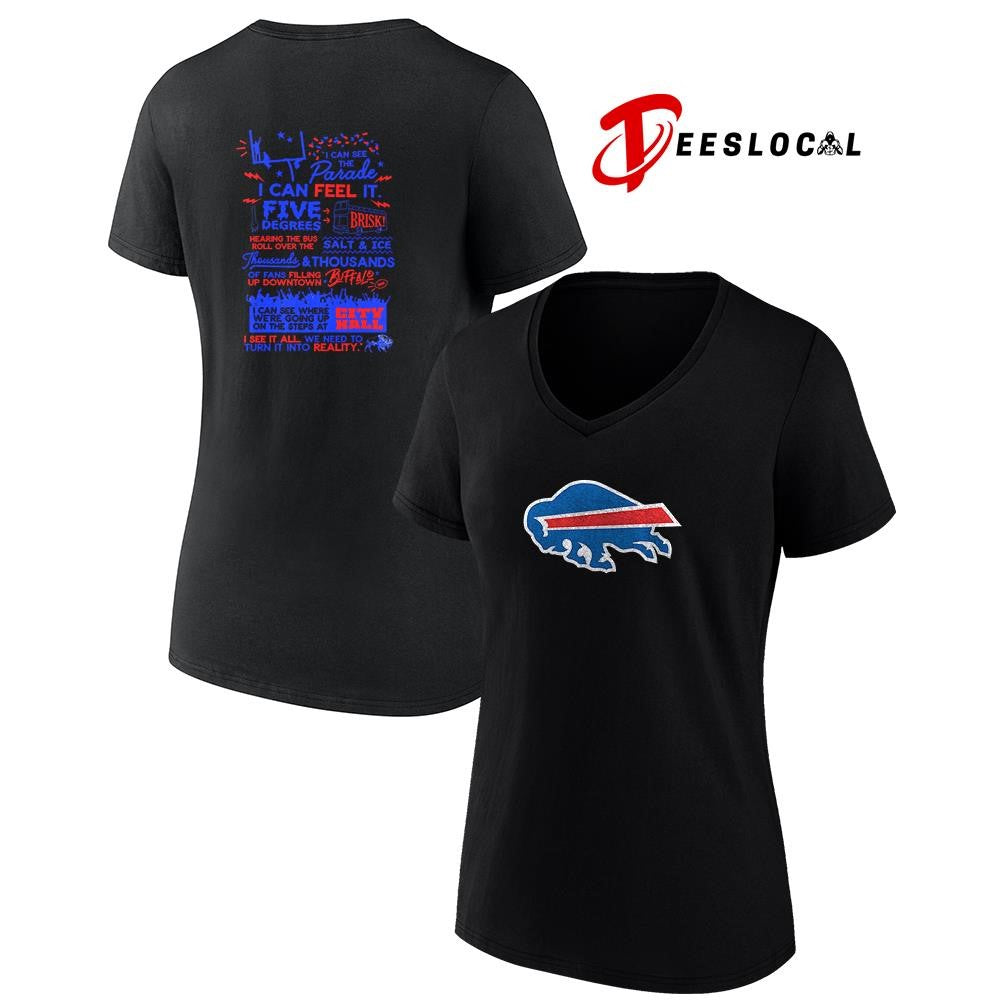 Buffalo Bills I can see the parade I can feel it I see it all graphic shirt