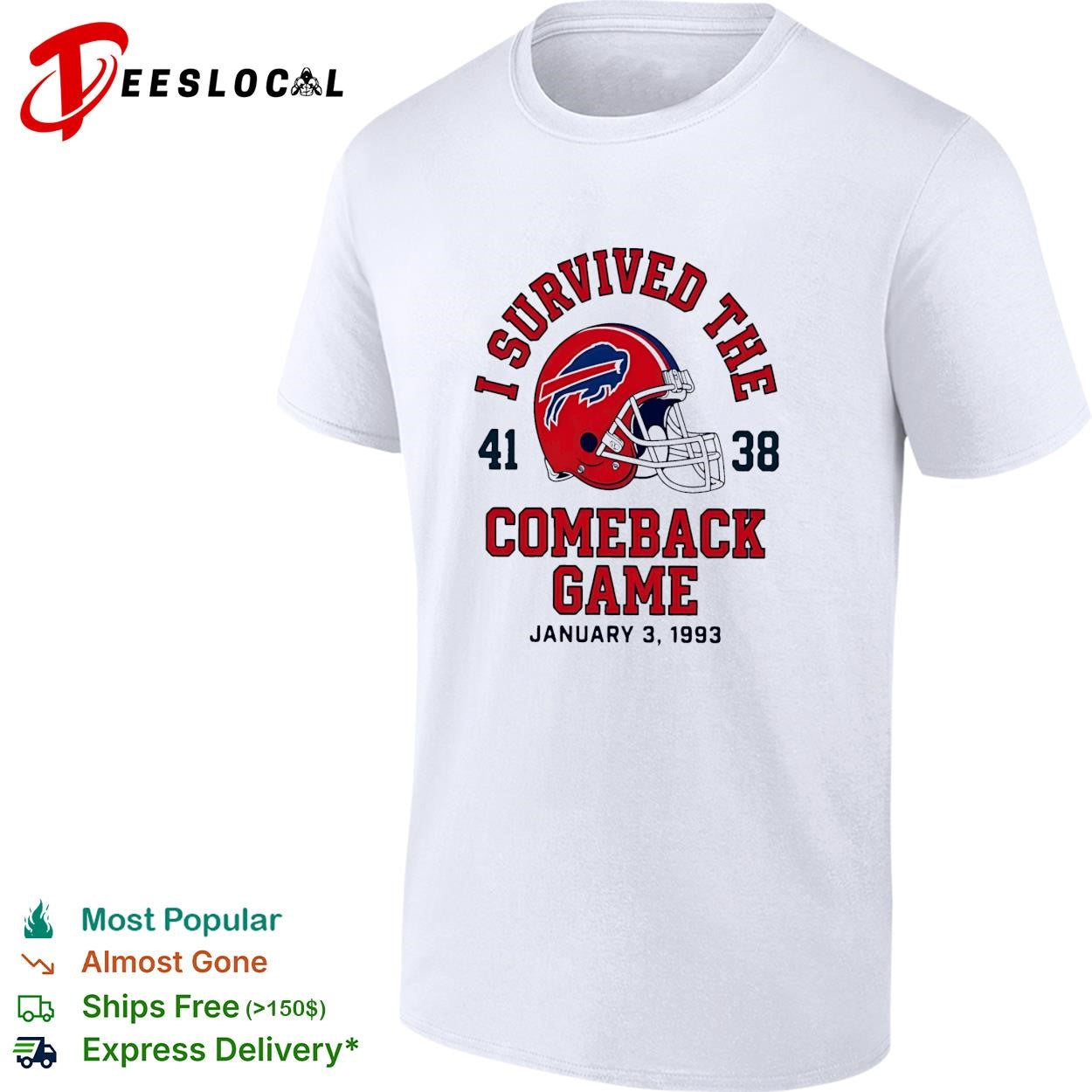 Buffalo Bills I survived the comeback game 41-38 January 3 1993 vintage shirt