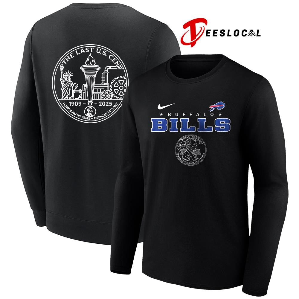 Buffalo Bills the last US cent honoring 116 years of America history shirt