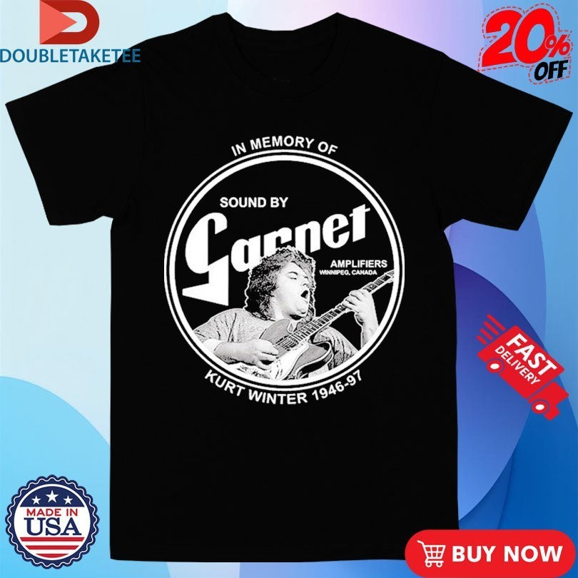 Burton Cummings In Memory Of Kurt Winter 1946-97 Sound By Garnet Guitar Shirts
