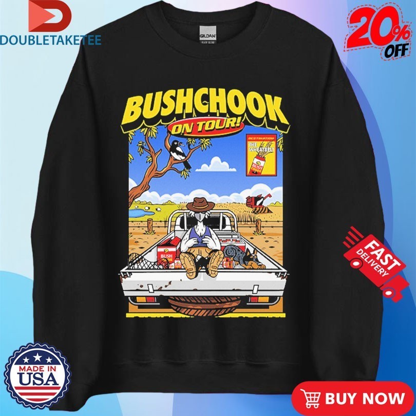 Bushchook On Tour The Wheabelt Shirts