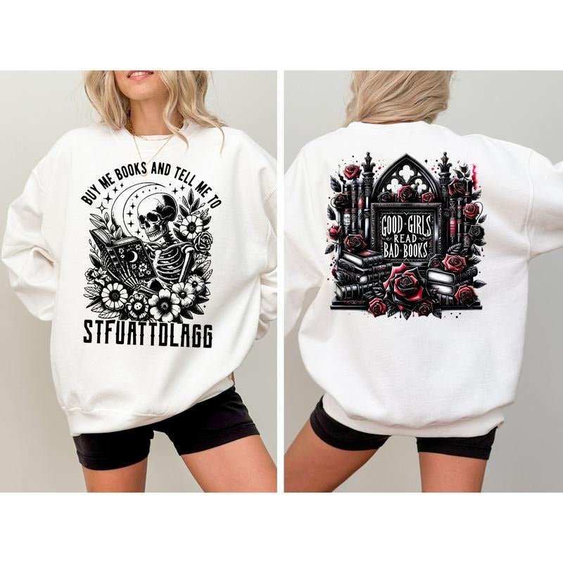 Buy Me Books And Tell Me To STFUATTDLAGG Sweatshirt, Book Lover Librarian Gift, Funny Skeleton Book Shirt, Dark Academia...