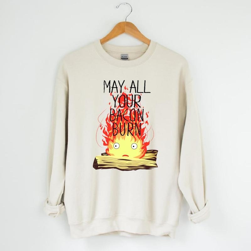Calcifer May All Your Bacon Burn Howl's Moving Castle T-Shirt, Sweatshirt, Hoodiestyle{n002}2 Hoodie | TeeBloomCo.com