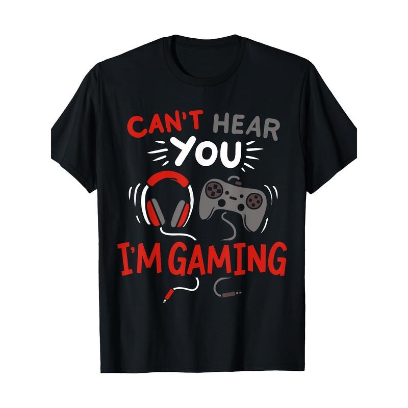 Can't Hear You I'm Gaming Funny Gift For Gamers T-Shirt 100% Cotton - -220g made in usa Hoodie, Sweatshirt | TeeBloomCo.com