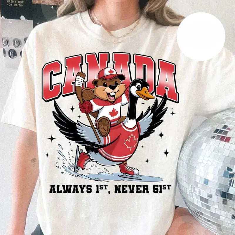 Canada Is Alway 1st Never 51st Png, Canada Is Not For Shirt Hoodie, Sweatshirt | TeeBloomCo.com