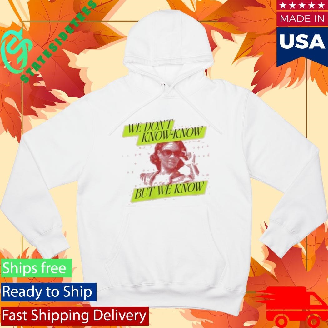 Candace Owens We Don’t Know Know But We Know Shirt
