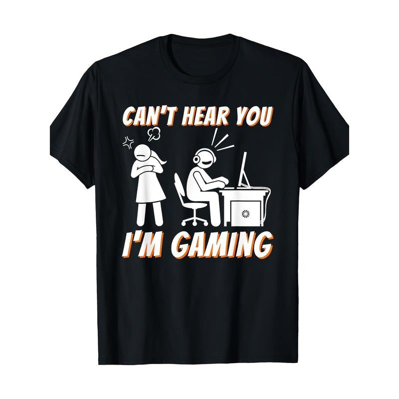 Cant Hear You Im Gaming Video Gamer Women Men 220g 100% Cotton T-Shirt made in usa Hoodie, Sweatshirt | TeeBloomCo.com