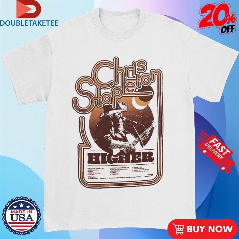 Chris Stapleton Higher Tracklist Shirts