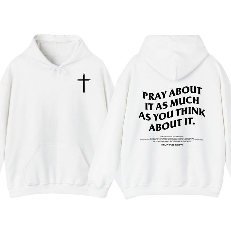 Christian Faith T-Shirt, Hoodie - Pray About It As Much As You Think About It Philippians 46-7 Graphic Tee , Minimalist...