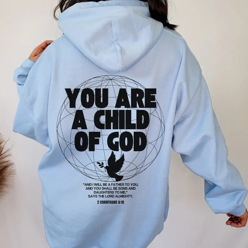 Christian Hoodie - Light Blue Casual Sweatshirt with "YOU ARE A CHILD OF GOD" Print, Hood, Long Sleeves, and Polyester...