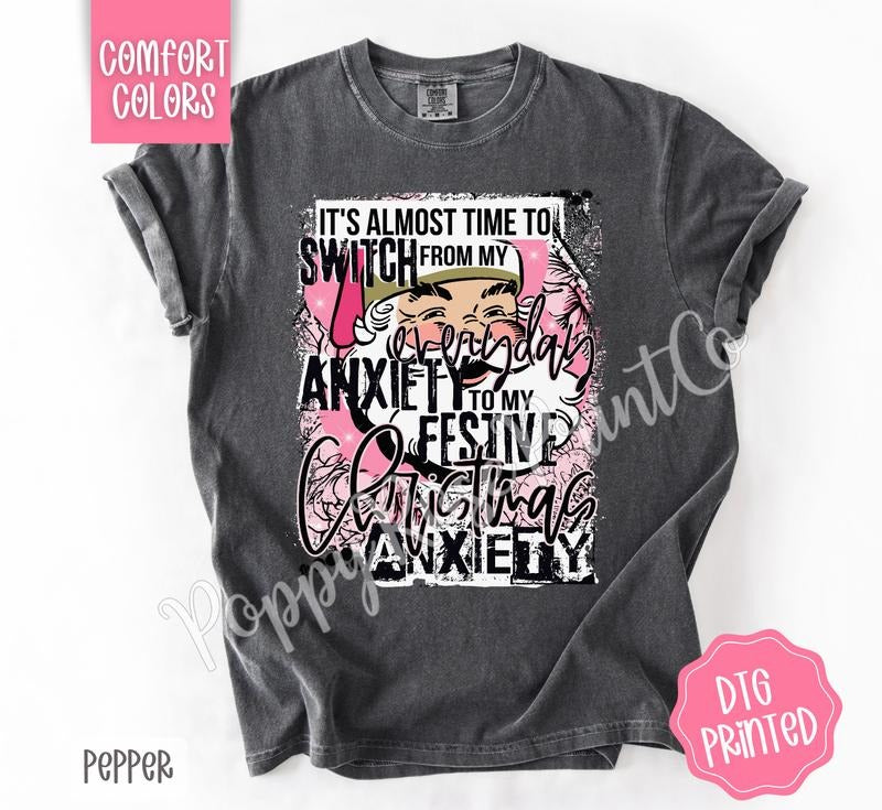 Christmas Anxiety Shirt Comfort Colors, Cute Festive Santa Tshirt Hoodie, Sweatshirt | TeeBloomCo.com