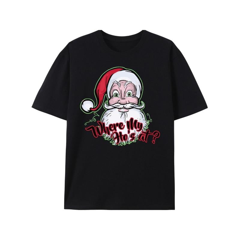 Christmas Funny Santa Shirt, Funny Gifts for Him, Cool Santa Claus Shirt, Funny Christmas Tee, Holiday T shirt, Where's...