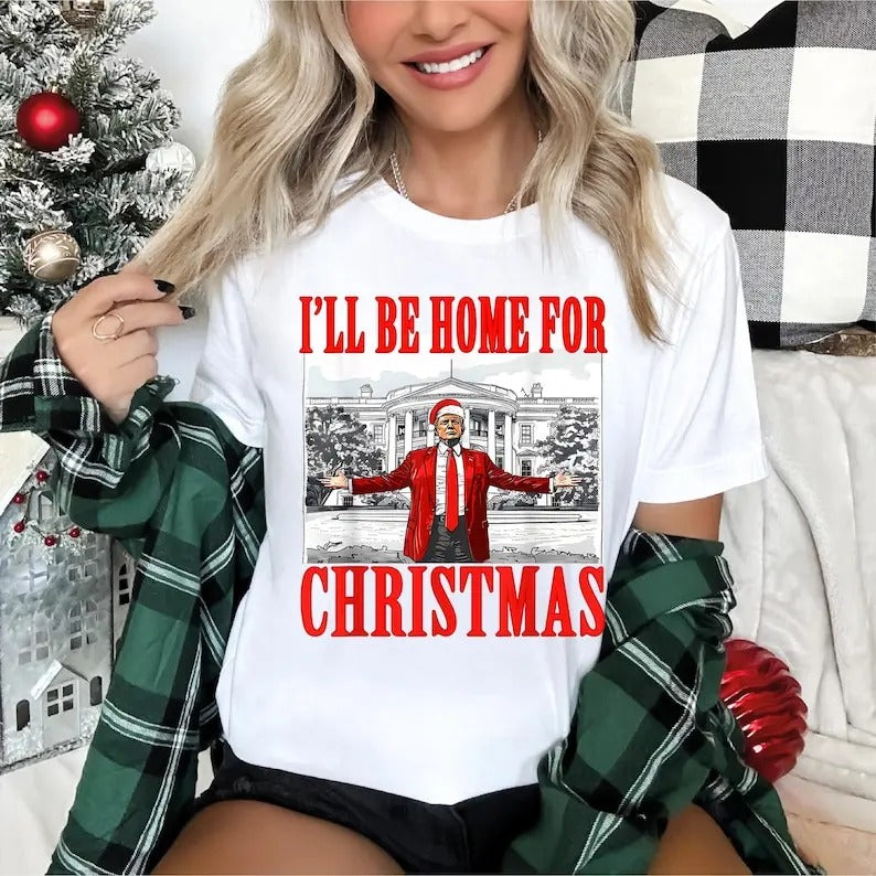 Christmas Trump Shirt, I'll Be Home for Christmas Shirt, Christmas Republican Shirt, Christmas Santa Trump Shirt,...