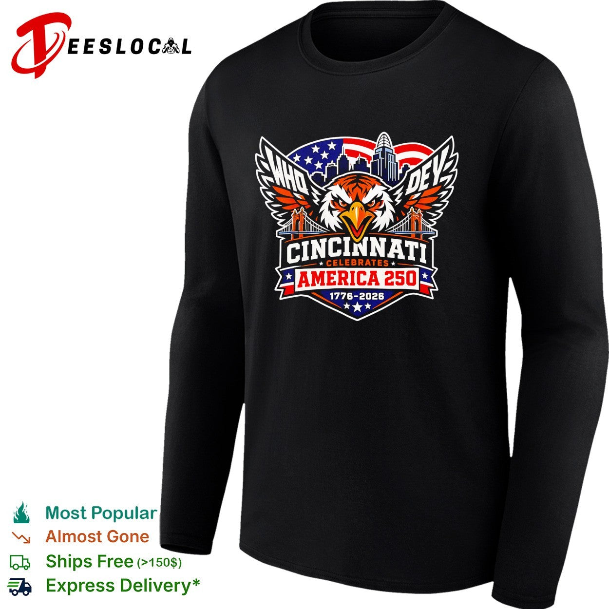 Cincinnati Who Dey America 250th anniversary eagle flag bridge skyline bold logo shirt
